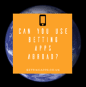 Betting Apps Abroad image