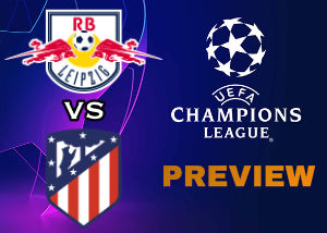 RB Leipzig v Atletico Madrid Preview