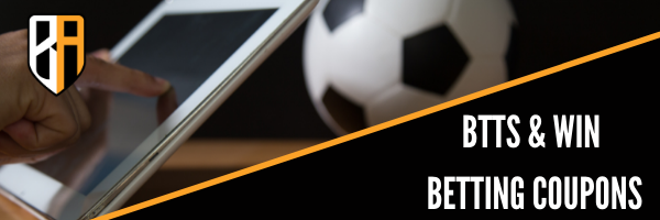 What is BTTS Betting, How to bet on BTTS