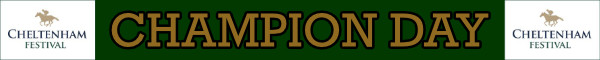 Cheltenham Festival Champion day