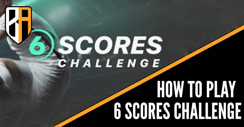 Bet365 6 Scores Challenge: What It Is and How It Works