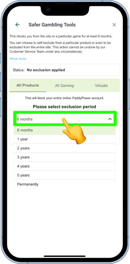 selecting duration of self exclusion